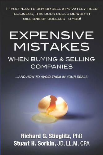 Expensive mistakes when buying & selling companies : ... and how to avoid them in your deals