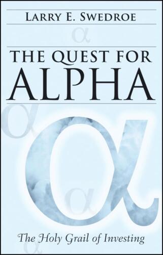 The quest for alpha : the holy grail of investing