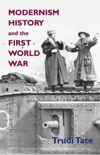Modernism, history and the First World War
