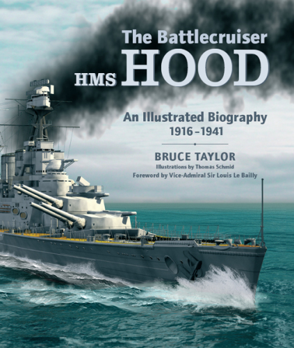 The battlecruiser HMS Hood : an illustrated biography 1916-1941