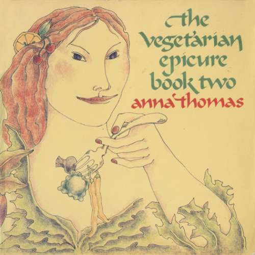 The Vegetarian Epicure Book Two: 325 Recipes