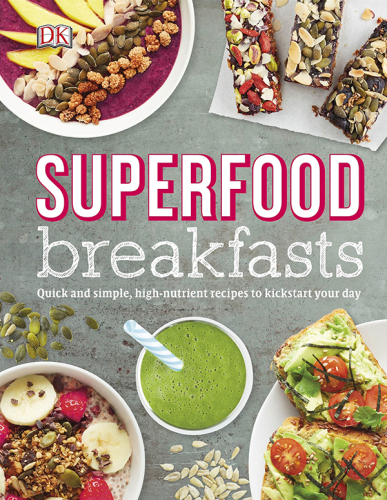 Superfood breakfasts