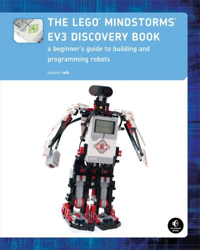 The  Discovery Book: A Beginner's Guide to Building and Programming Robots