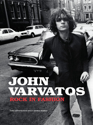 John Varvatos: Rock in Fashion