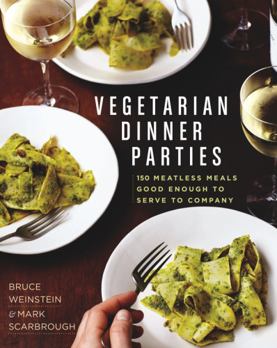 Vegetarian dinner parties : 150 meatless meals good enough to serve to company
