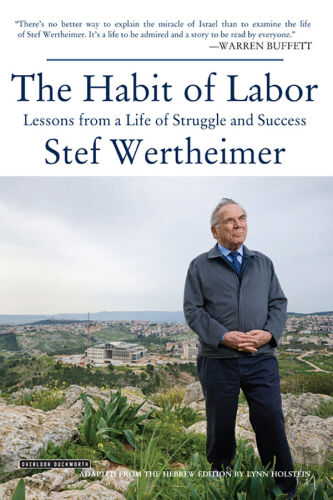 The habit of labor : lessons from a life of struggle and success