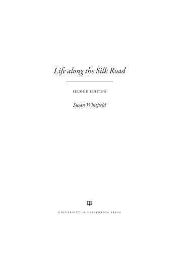 Life along the Silk Road: Second Edition