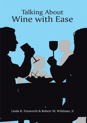 Talking About Wine With Ease