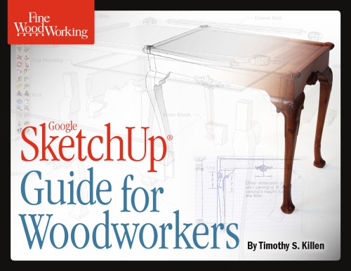 Google Sketchup Guide for Woodworkers