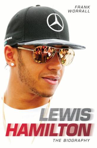 Lewis Hamilton : the biography