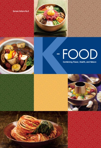 K-FOOD: Combining Flavor, Health, and Nature