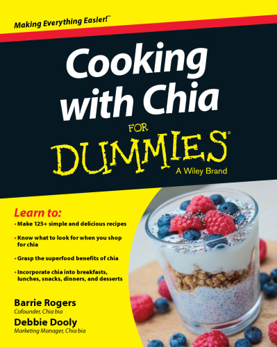 Cooking with Chia For Dummies