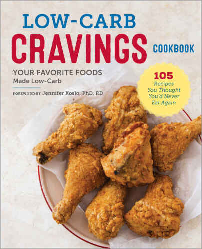 Low-carb cravings cookbook : Your favorite foods made low-carb