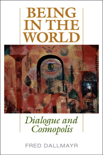 Being in the world : dialogue and cosmopolis