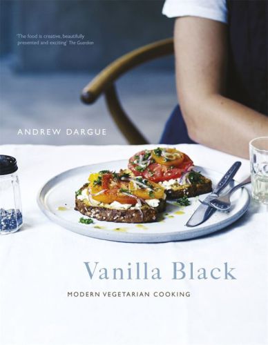 Vanilla Black : fresh flavours for your vegetarian kitchen