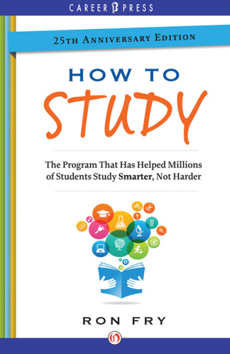 How to Study, 25th Anniversary Edition