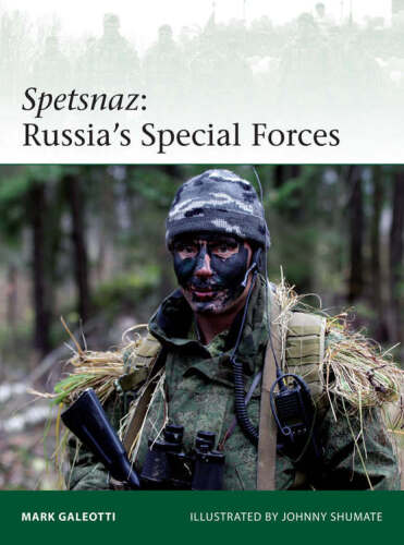 Spetsnaz : Russia's Special Forces