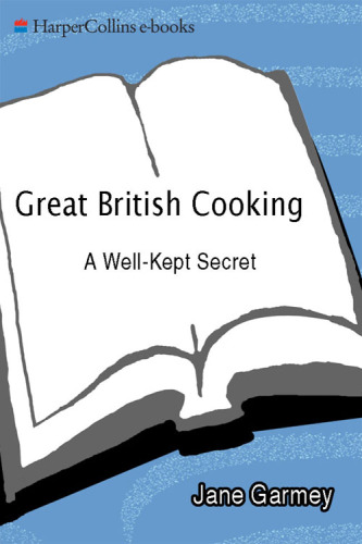 Great British cooking : a well-kept secret