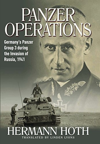 Panzer operations : Germany's Panzer Group 3 during the invasion of Russia, 1941