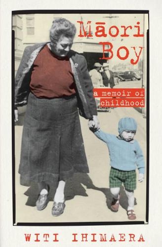 Maori boy : a memoir of childhood