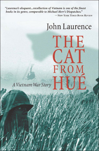 The Cat From Hue : a Vietnam War Story