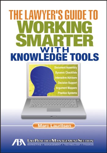 The Lawyer’s Guide To Working Smarter With Knowledge Tools