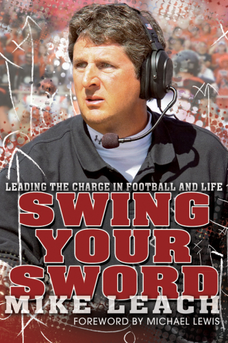 Swing your sword : leading the charge in football and life