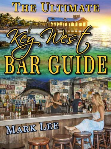 The ultimate Key West bar guide