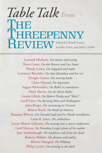Table talk : from the threepenny review