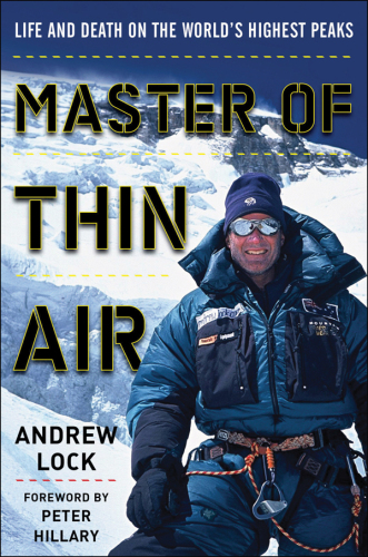 Master of Thin Air - Life and Death on the World's Highest Peaks forword