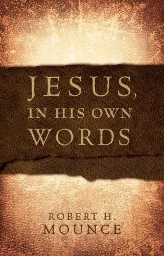 Jesus, In His Own Words