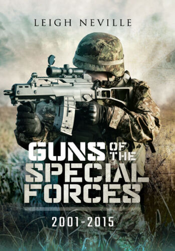 Guns of the special forces 2001 - 2015