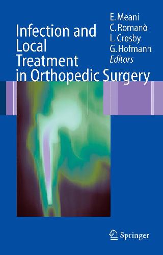 Infection And Local Treatment In Orthopedic Surgery