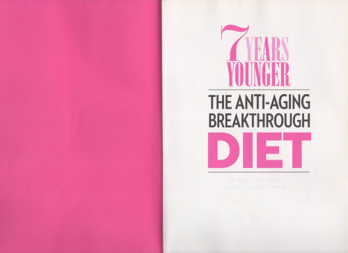 7 years younger : the anti-aging breakthrough diet : lose 20 pounds (or more!)