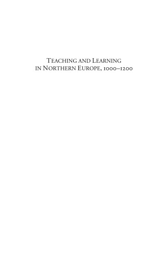 Teaching and Learning in Northern Europe: 1000-1200