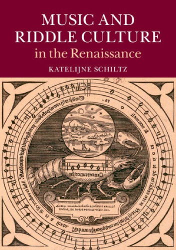 Music and Riddle Culture in the Renaissance