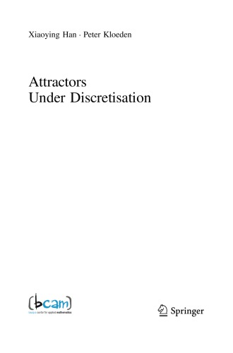 Attractors under Discretisation