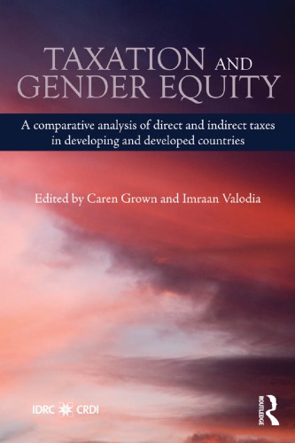 Taxation and Gender Equity: A Comparative Analysis of Direct and Indirect Taxes in Developing and Developed Countries