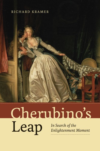 Cherubino’s Leap: In Search of the Enlightenment Moment