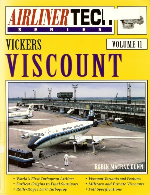 Vickers Viscount (Airliner Tech Vol. 11)