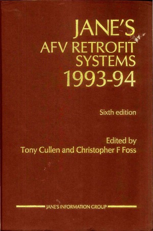 Jane's Armoured Fighting Vehicle Retrofit Systems 1993-94