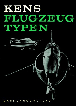 Flugzeugtypen.  Typenbuch der Internationalen Luftfahrt