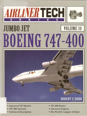 Boeing 747-400 (Airliner Tech Vol. 10)