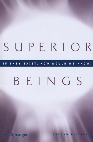 Superior Beings. If They Exist, How Would We Know?: Game-Theoretic Implications of Omnipotence, Omniscience, Immortality, and Incomprehensibility