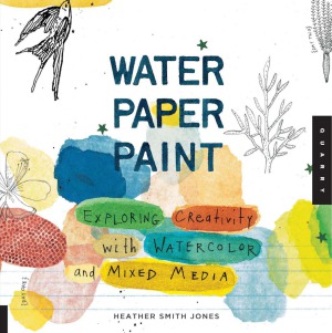 Water Paper Paint  Exploring Creativity with Watercolor and Mixed Media