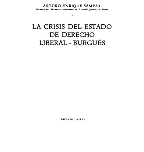 La crisis del estado de derecho liberal-burgués