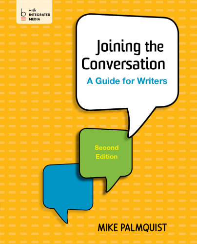 Joining the Conversation: A Guide for Writers