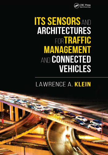 ITS Sensors and Architectures for Traffic Management and Connected Vehicles