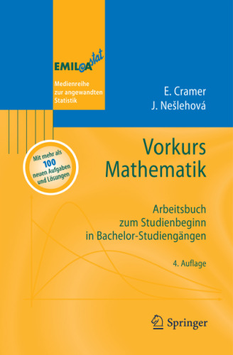 Vorkurs Mathematik: Arbeitsbuch zum Studienbeginn in Bachelor-Studiengängen