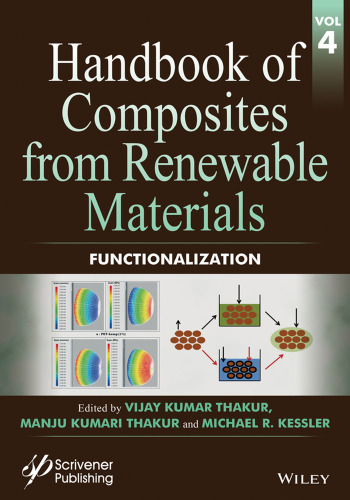 Handbook of Composites from Renewable Materials Volume 4: Functionalization